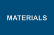 MATERIALS